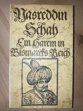 Nasreddin Schah, Ein Harem in