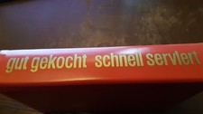 GUT GEKOCHT - SCHNELL SERVIERT. Über 1200 Rezepte / Artia Verlag Prag