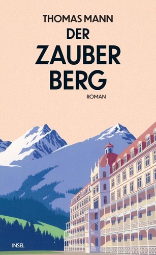 Thomas mann der zauberberg - mann,