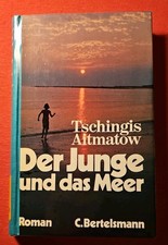 Der Junge und das Meer - Tschingis Aitmatow