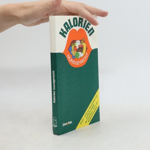 Kalorien mundgerecht