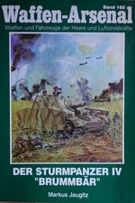 Waffen Arsenal Band 160, DER STURMPANZER IV BRUMMBÄR
