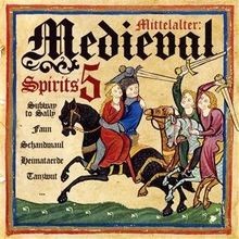 Mittelalter medieval spirits - mittelalter:,