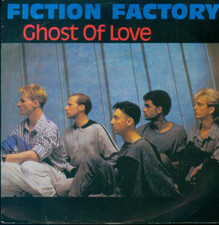 7" Fiction Factory/Ghost Of Love (NL)