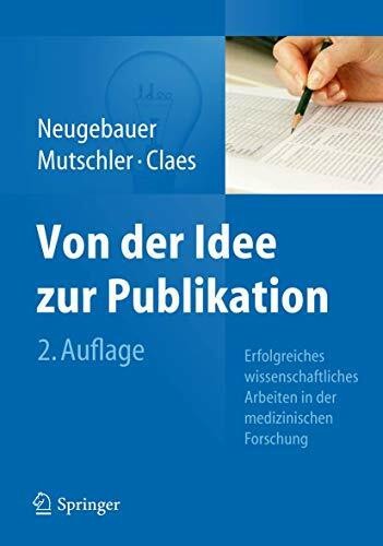 Von der idee zur publikation - von,