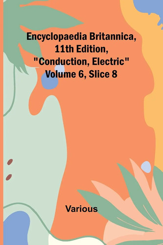 Encyclopaedia britannica 11th - encyclopaedia,