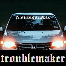 1x troublemaker  Frontscheiben