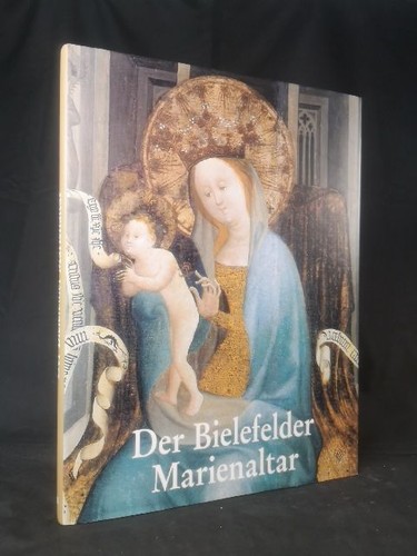 Der bielefelder marienaltar - der,