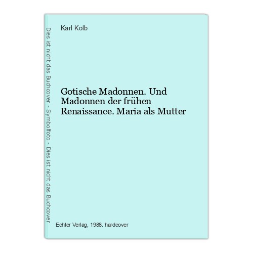Gotische madonnen und - gotische, madonnen.