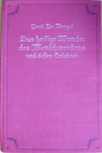 Prof bergel das heilige - dr., bergel,