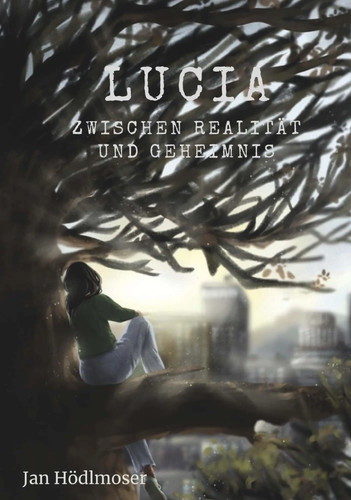 Lucia zwischen realität und - realität,