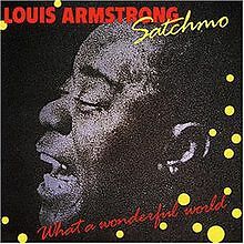 Satchmo what wonderful - satchmo-what, world