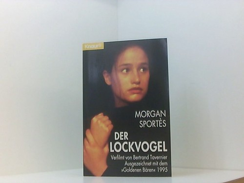 Der lockvogel knaur - lockvogel, (knaur