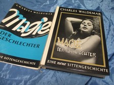 Charles Waldemar , Magie der