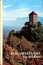Burggrafenamt und Meran: das