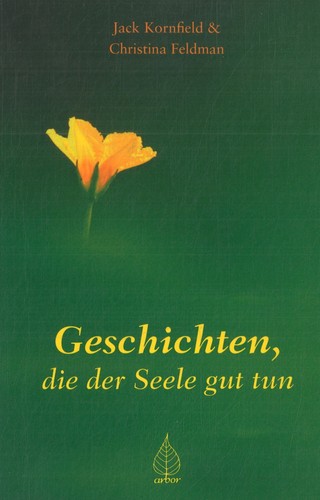 Geschichten die der seele gut - seele,