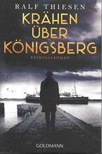 Krähen über Königsberg - Ralf Thiesen - Ostpreußen 1924 - Aaron Singer - Band 2