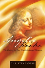 Angelic Reiki The Healing for