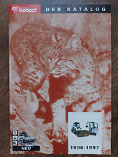 ?ORIGINAL BOBCAT DER KATALOG 1996-1997 KOMPAKTLADER 500er 700er 800er REIHE RAR