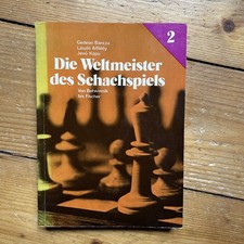 Die Weltmeister des Schachspiels, Band 2: Von Botwinnik bis Fischer CHESS