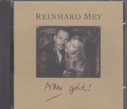 Reinhard mey alles - reinhard, geht!"