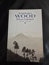 **  Taschenbuch * Bitteres Geheimnis * Barbara Wood * Roman  **