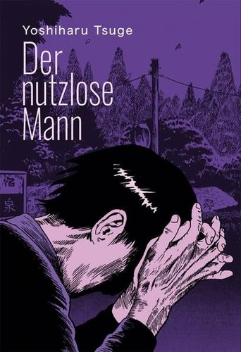 Der nutzlose mann - der, tsuge