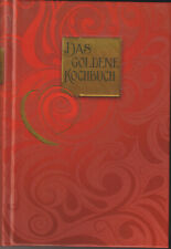 Das goldene Kochbuch Hochzeitsausgabe Oranienburg