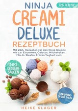 Heike Klager | Ninja Creami Deluxe Rezeptbuch | Taschenbuch | Deutsch | epubli