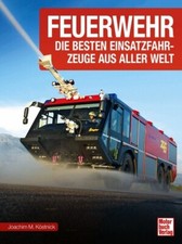 Feuerwehr – Die besten