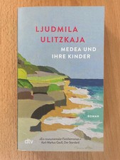 Ljudmila Ulitzkaja: Medea und ihre Kinder (dtv-Taschenbuch)