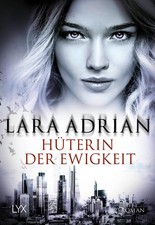 Lara Adrian / Hüterin der