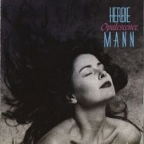 Herbie mann opalescence - -,