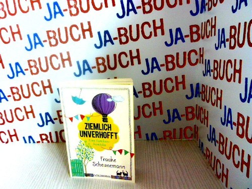 Ziemlich unverhofft eine - ziemlich,