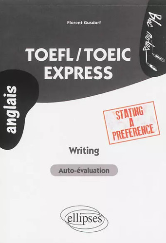 Toefl toeic express writing - toefl/toeic,