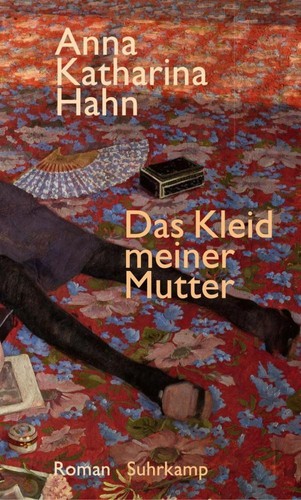 Das kleid meiner mutter - das,