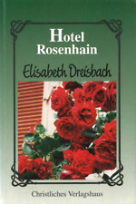 Hotel Rosenhain von Elisabeth Dreisbach (1998, Taschenbuch)