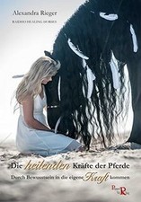 Die heilenden Kräfte der
