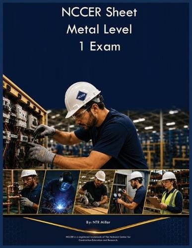 Nccer sheet metal level - nccer, exam