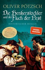 Die Henkerstochter und der Fluch der Pest von Oliver Pötzsch (2020, Taschenbuch)