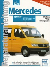 MERCEDES-BENZ Sprinter W901-W905 1995-2000 Reparaturanleitung Reparatur-Handbuch