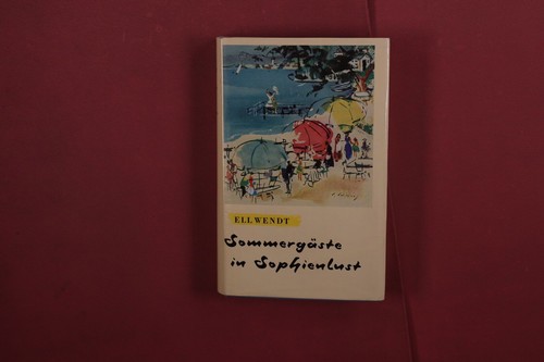 425763 ell wendt - ell, sommergÄste