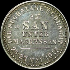 1. WELTKRIEG: Siegespfennig 1915. Nr. 76. 6-TAGE-SCHLACHT AM SAN UNTER MACKENSEN
