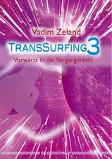 Transsurfing 3 | Vadim Zeland