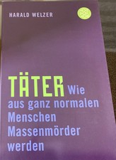 Täter von Harald Welzer