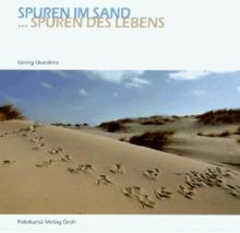 Spuren im Sand, Spuren des Lebens von Georg Quedens | Buch | Zustand wie neu