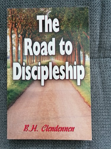 The road discipleship b - to,