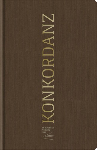 Konkordanz zur schlachter 2000 - konkordanz,