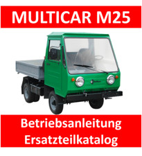 MULTICAR M25 BETRIEBSANLEITUNG ERSATZTEILKATALOG BEDIENUNG (DEUTSCH) E-BOOK