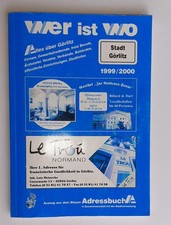 Adressbuch Stadt Görlitz 1999/2000 Wer ist Wo
